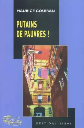 Couverture du produit · Putains de pauvres !