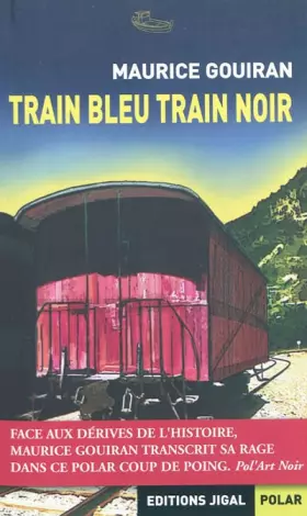 Couverture du produit · Train bleu Train noir