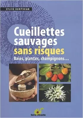 Couverture du produit · Cueillettes sauvages sans risques