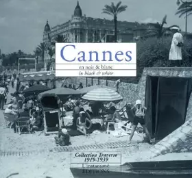 Couverture du produit · Cannes en noir & blanc : in black & white
