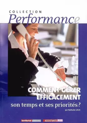 Couverture du produit · Comment gérer efficacement son temps et ses priorités
