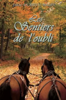 Couverture du produit · Les sentiers de l'oubli