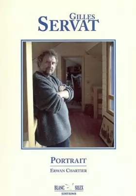 Couverture du produit · Gilles Servat : Portrait