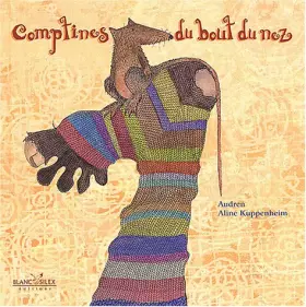 Couverture du produit · Comptines du bout du nez