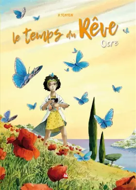 Couverture du produit · Le temps du rêve T01 Ocre