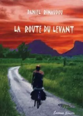 Couverture du produit · La route du levant
