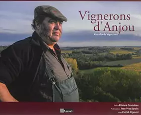 Couverture du produit · Vignerons d'Anjou. Gueules de vignerons