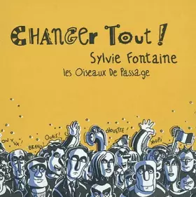 Couverture du produit · Changer Tout !