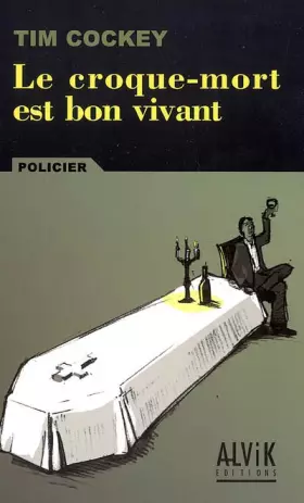 Couverture du produit · Le croque-mort est bon vivant