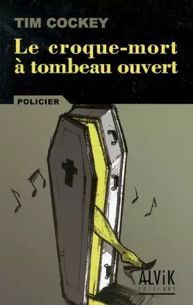 Couverture du produit · Le croque-mort à tombeau ouvert