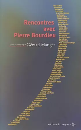 Couverture du produit · Rencontres avec Pierre Bourdieu