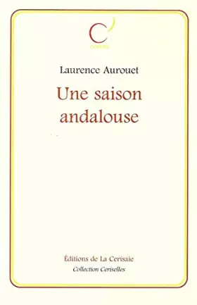 Couverture du produit · Une Saison Andalouse