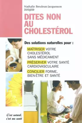 Couverture du produit · Dites non au cholestérol