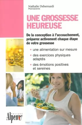 Couverture du produit · Une grossesse heureuse
