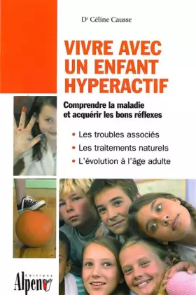 Couverture du produit · Vivre avec un enfant hypéractif