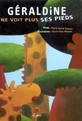 Couverture du produit · Géraldine ne voit plus ses pieds