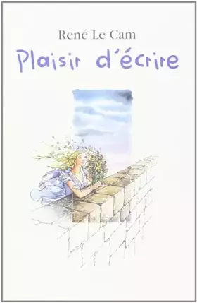 Couverture du produit · Plaisir d Ecrire