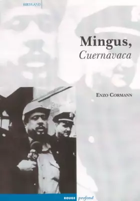 Couverture du produit · Mingus, Cuernavaca