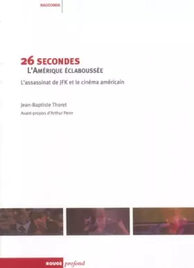 Couverture du produit · 26 secondes : L'Amérique éclaboussée