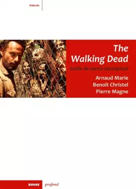 Couverture du produit · The Walking Dead : Guide de survie conceptuel