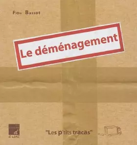 Couverture du produit · Le déménagement