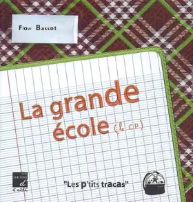Couverture du produit · La grande école (le CP)