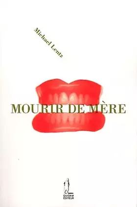 Couverture du produit · Mourir de mère