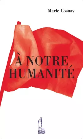 Couverture du produit · A notre humanité