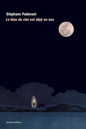 Couverture du produit · Le bleu du ciel est déjà en eux