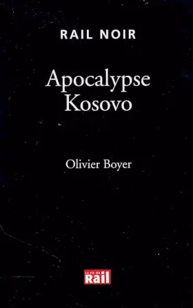 Couverture du produit · Apocalypse Kosovo