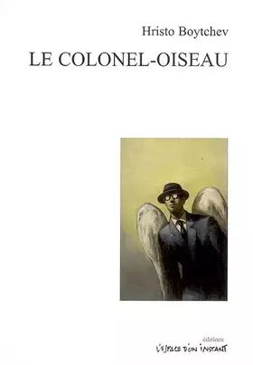 Couverture du produit · Le colonel-oiseau