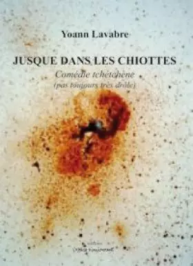 Couverture du produit · Jusque dans les chiottes