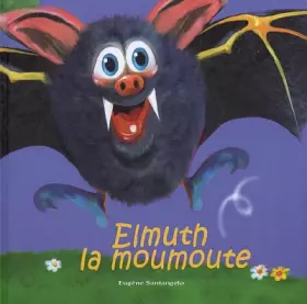 Couverture du produit · Elmuth la moumoute