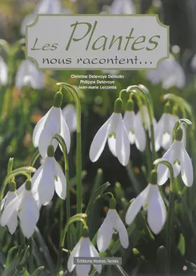 Couverture du produit · Les plantes nous racontent...
