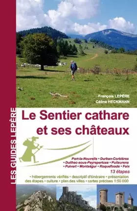 Couverture du produit · Le sentier cathare et ses châteaux