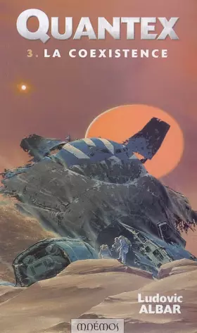 Couverture du produit · Quantex, Tome 3 : La Coexistence