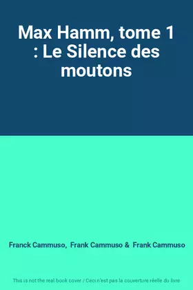 Couverture du produit · Max Hamm, tome 1 : Le Silence des moutons