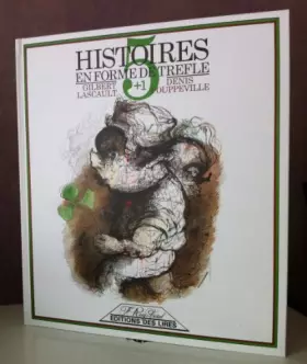Couverture du produit · 5 + 1 histoires en forme de trèfle