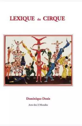 Couverture du produit · Lexique du cirque