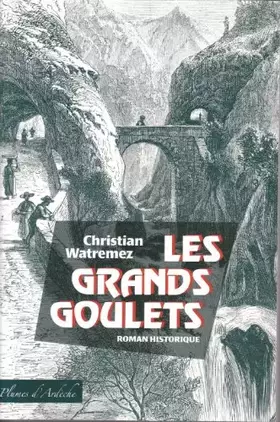 Couverture du produit · Les Grands Goulets