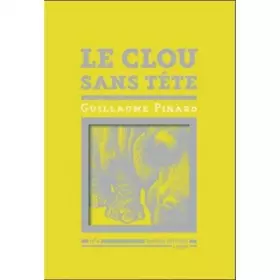 Couverture du produit · Le Clou sans tête: n°6