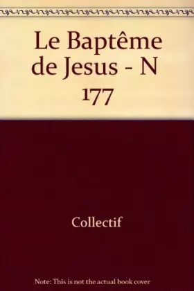 Couverture du produit · le baptême de Jésus 177