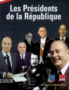 Couverture du produit · Les Présidents de la République