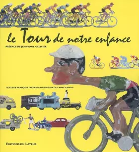 Couverture du produit · Le Tour de notre enfance