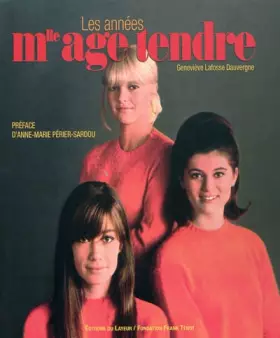 Couverture du produit · Les années mlle age tendre