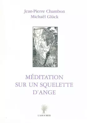 Couverture du produit · Méditation sur un squelette d'ange