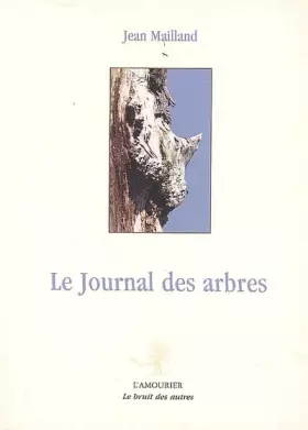 Couverture du produit · Journal des arbres (Le)