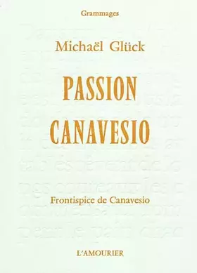 Couverture du produit · Passion Canavesio : moi, Judas