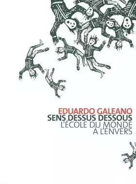 Couverture du produit · Sens dessus dessous : L'école du monde à l'envers