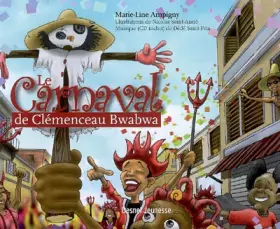 Couverture du produit · Le Carnaval de Clémenceau Bwabwa